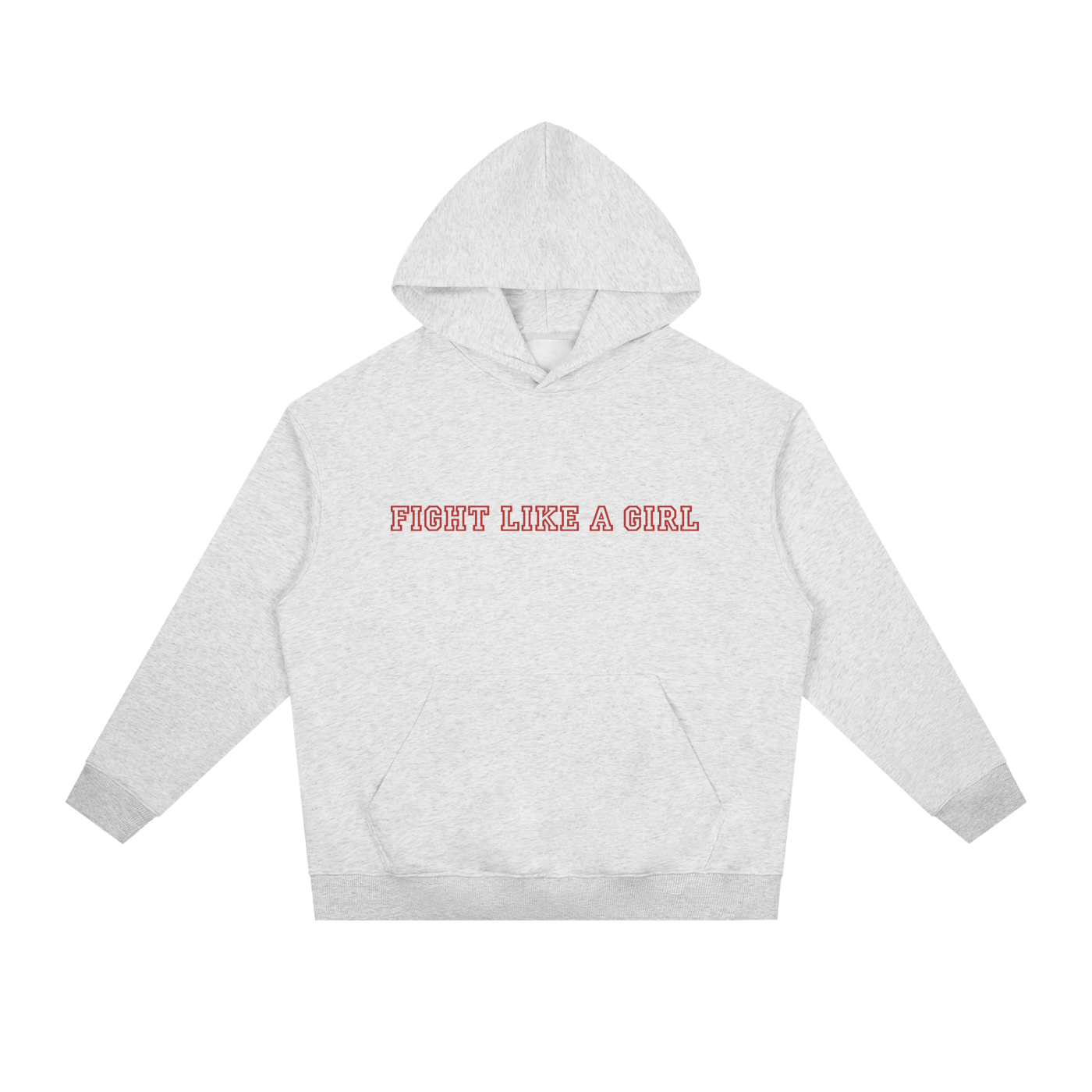 Fight Like a Girl  Heavyweight Drop-Shoulder Hoodie Light Grey