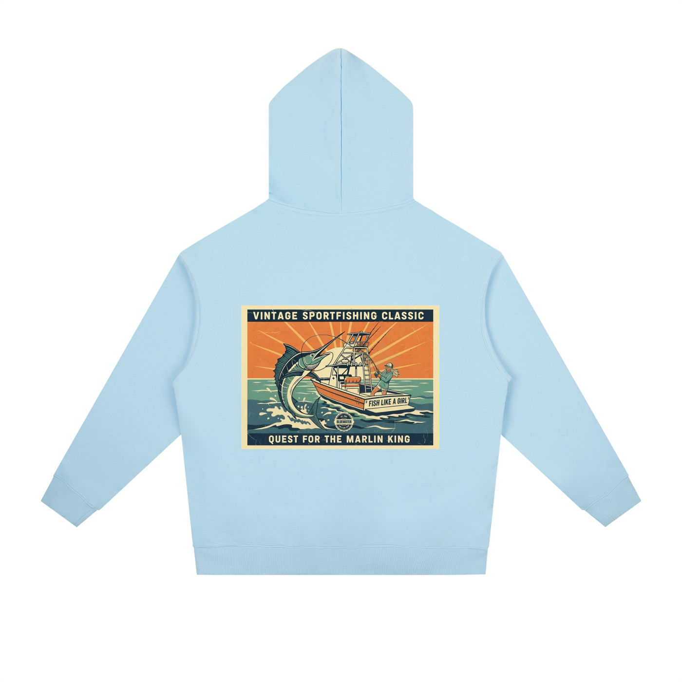 Fish Like a Girl Heavyweight Drop-Shoulder Hoodie Baby Blue