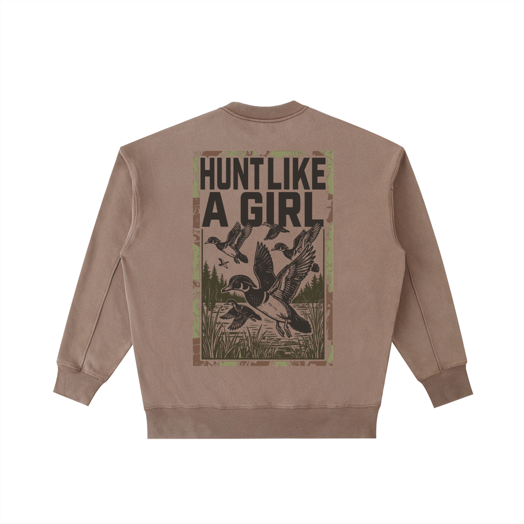Hunt Like A Girl Vintage Washed Heavyweight Crewneck Sweatshirt Coffee