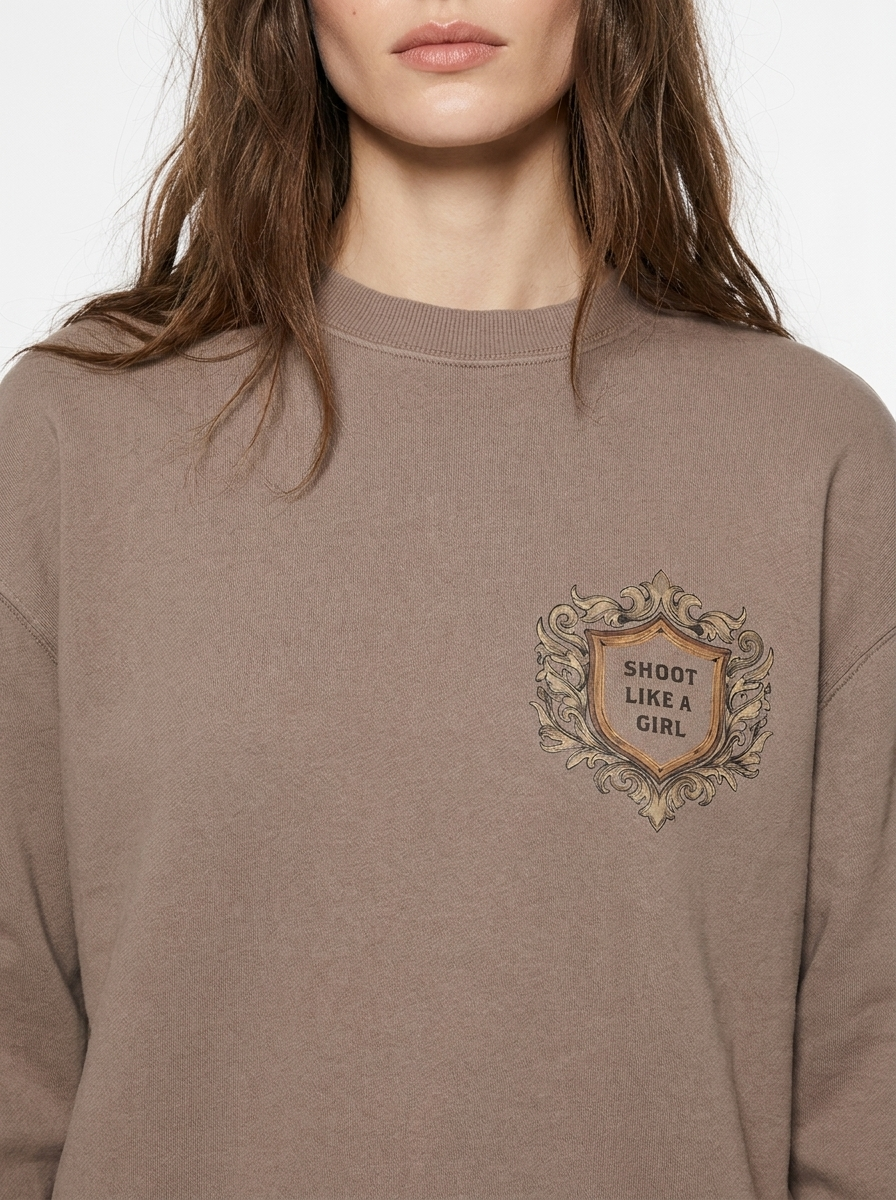 AIM TO PLEASE SHOOT LIKE A GIRL COFFEE SWEATSHIRT FRONT SHOOT LIKE A GIRL