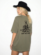 ARMY GREEN HUNT LIKE A GIRL GRAPHIC TSHIRT 