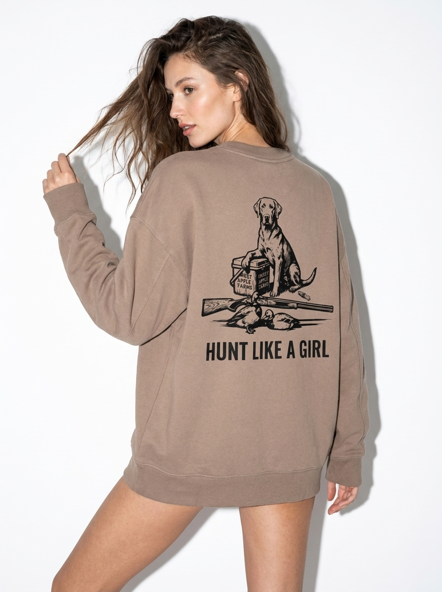 Hunt Like A Girl Coffee Colored Sweatshirt Like A Girl Club
