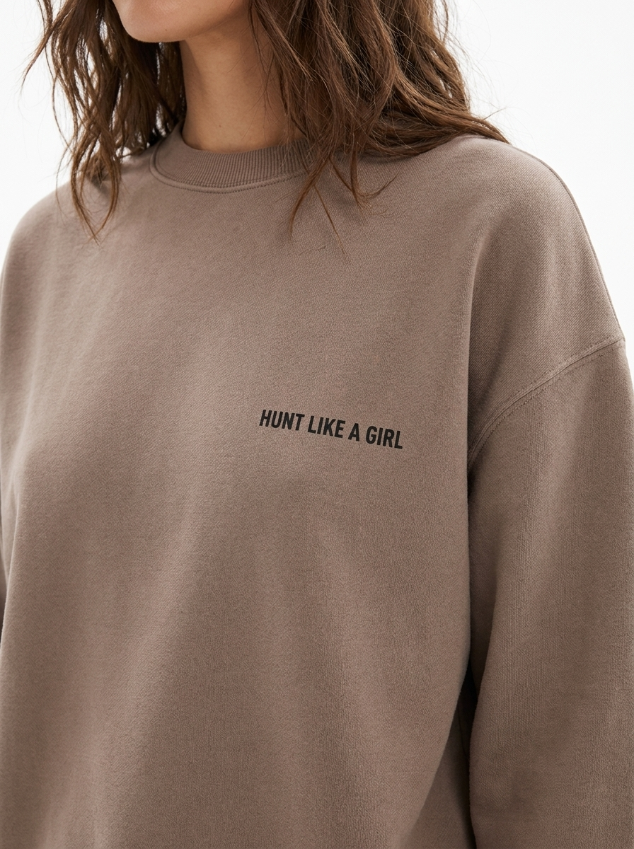 Like A Girl Club Hunt Like A Girl Coffee Colored Sweatshirt
