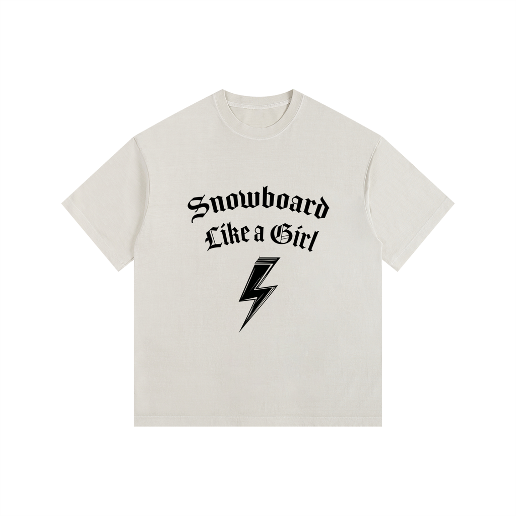 SNOWBOARD LIKE A GIRL OVERSIZED CREAM TSHIRT FRONT