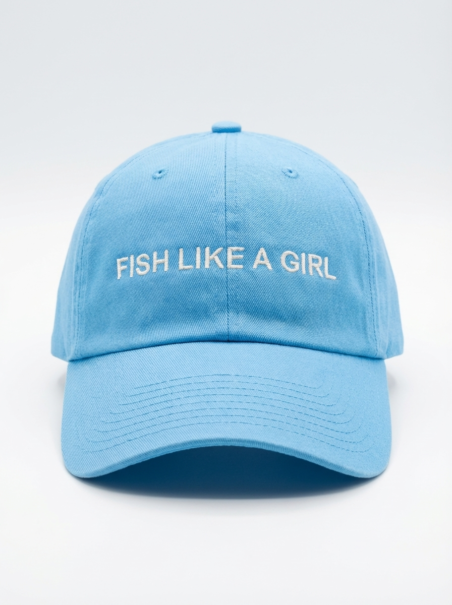 Fish Like A Girl - Classic Embroidered Dad Hat
