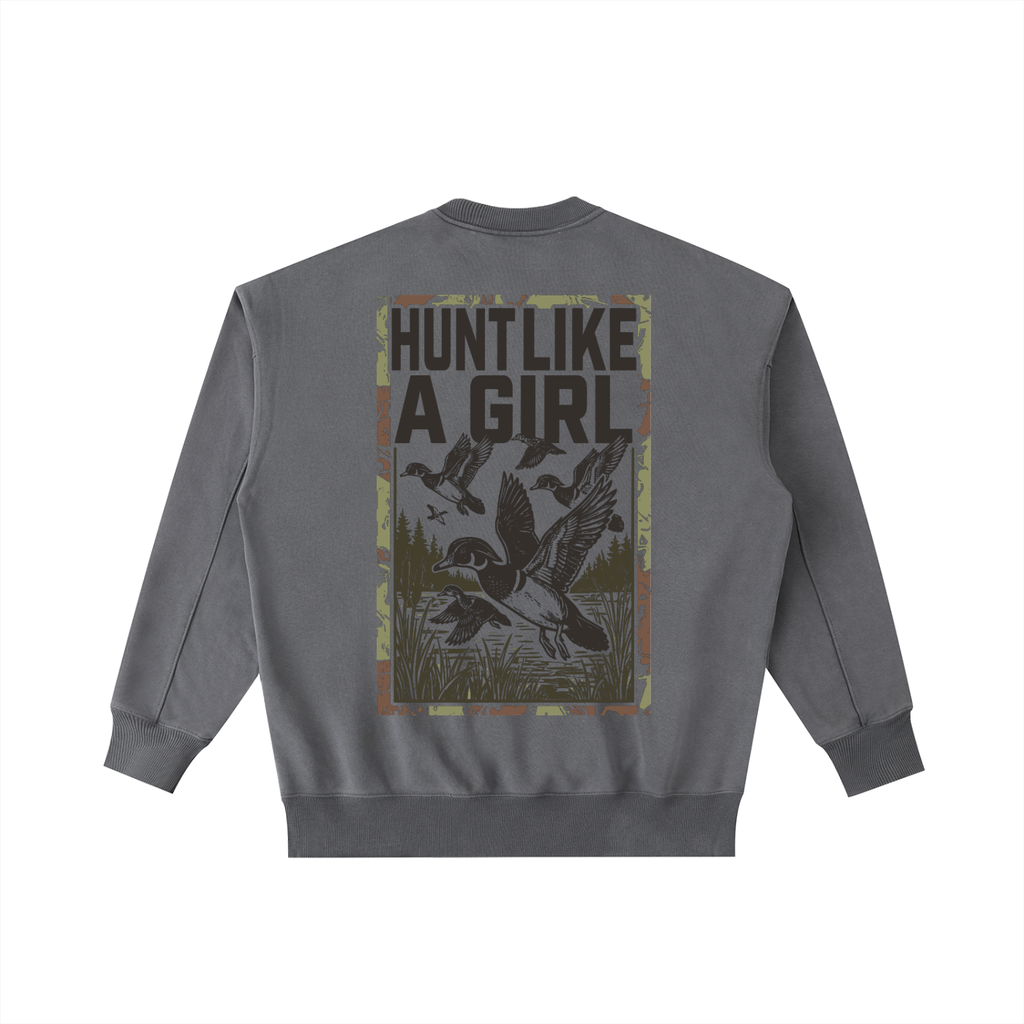 Back view of a Dark Grey Vintage Washed Crewneck with a moss green duck hunting "Hunt Like A Girl" graphic.